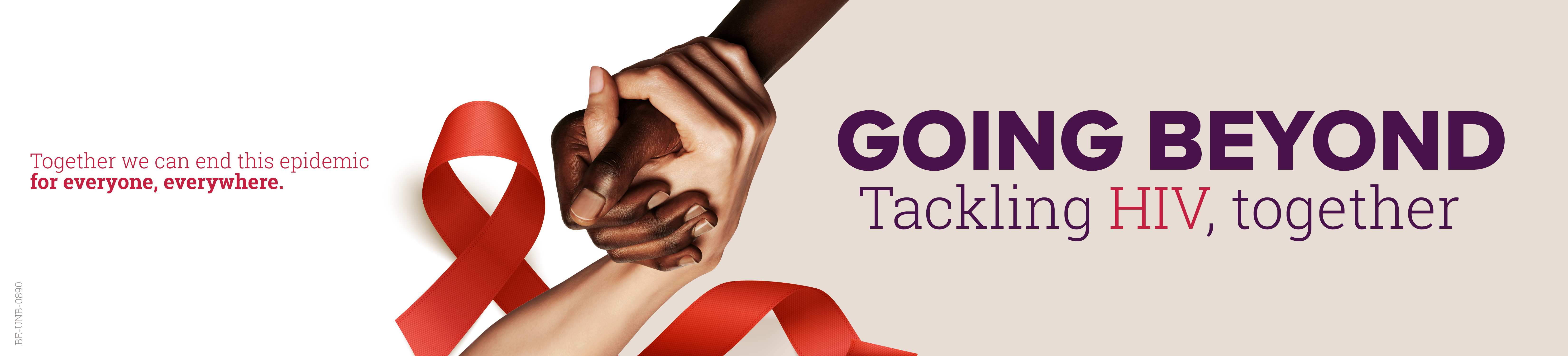 Going Beyond & Tackling HIV, Together